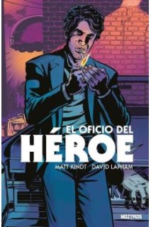 El Oficio Del Heroe