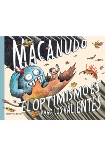 EL OPTIMISMO ES PARA LOS VALIENTES