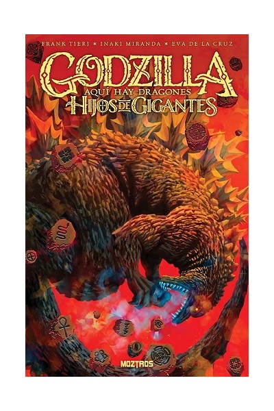 Godzilla Aqui Hay Dragones: Hijos De Gigantes
