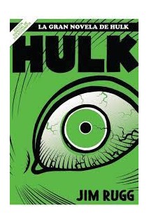 Grandes Tesoros Marvel La Gran Novela De Hulk