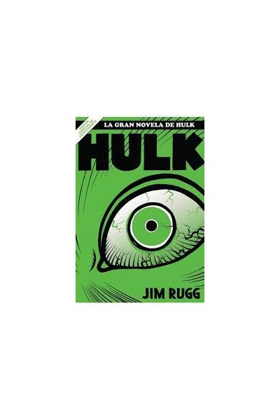 Grandes Tesoros Marvel La Gran Novela De Hulk