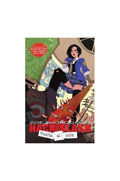 Hack/Slash: Vuelta Al Cole