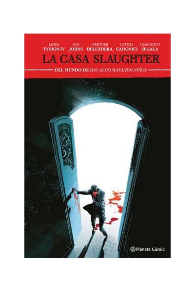 La Casa Slaughter 02