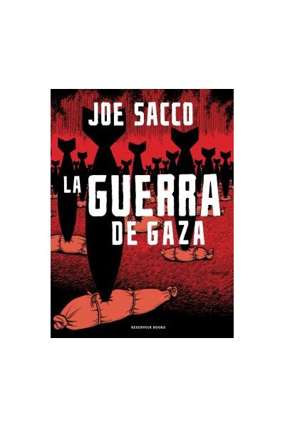 La Guerra De Gaza