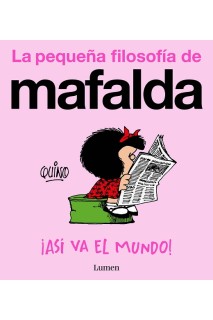 MAFALDA · ¡ASI VA EL MUNDO!