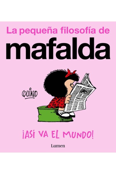 Mafalda · ¡Así Va El Mundo!