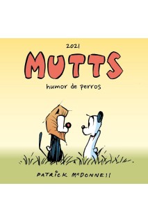 Mutts 2021 · Humor De Perros