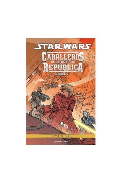 STAR WARS · CABALLEROS DE LA ANTIGUA REPUBLICA INTEGRAL VOL.02 DE 4
