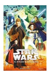 Star Wars Episodio Ii El Ataque De Los Clones