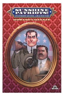 Sunshine Patriots (Ed. Estandar)