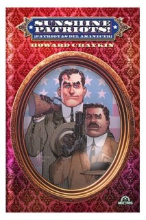 Sunshine Patriots (Ed. Metal)