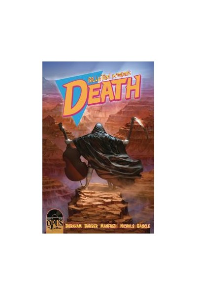 Bill & Ted Present Death (Ingles)
