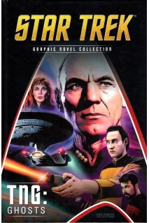 Star Trek Graphic Novel Collection Vol 16 · Tng: Ghosts