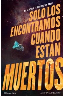 Solo Los Encontramos Cuando Están Muertos Vol. 01