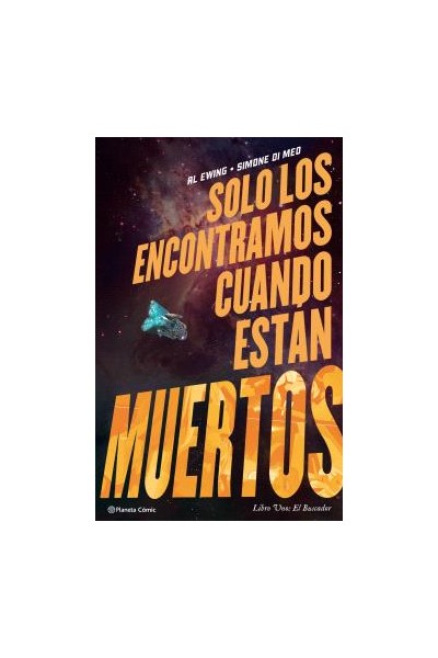 Solo Los Encontramos Cuando Están Muertos Vol. 01