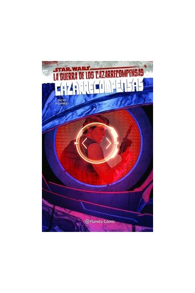 Star Wars · Cazarrecompensas Vol 03