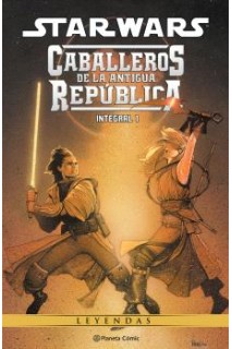 STAR WARS · CABALLEROS DE LA ANTIGUA REPUBLICA INTEGRAL VOL.01 DE 4