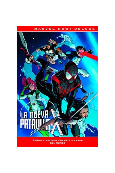 Marvel Now! Deluxe · La Patrulla-X De Brian M. Bendis 06