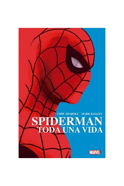 100% Marvel HC · Spiderman: Toda Una Vida