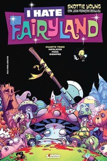 I Hate Fairyland 04. Infelices Para Siempre