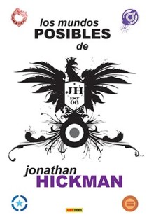 Los Mundos Posibles De Jonathan Hickman