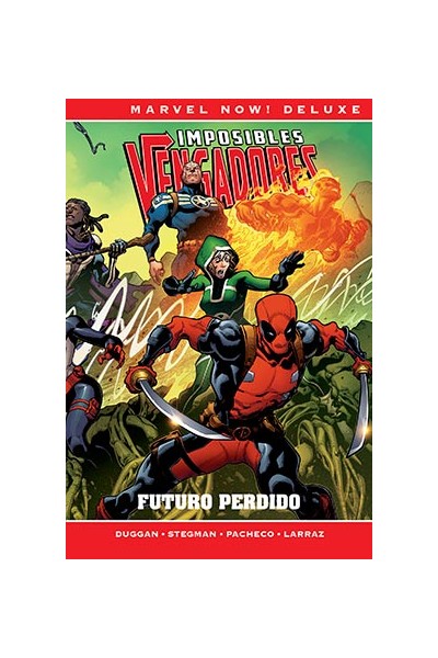Marvel Now! Deluxe · Imposibles Vengadores 06