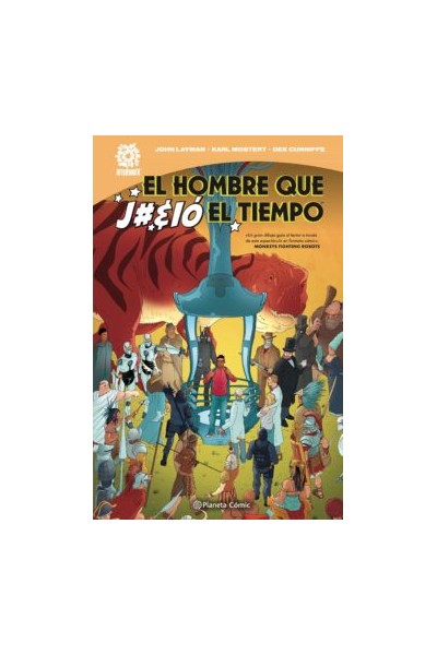 El Hombre Que J#%Io El Tiempo