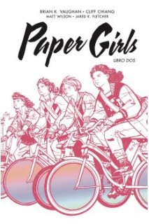 PAPER GIRLS · INTEGRAL 02