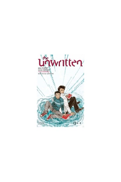 The Unwritten #5 Hacia El Genesis