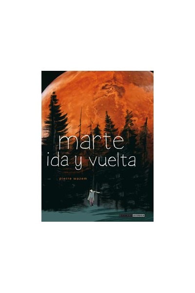 Marte, Ida Y Vuelta