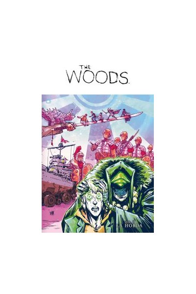 The Woods Vol. 05 - La Horda