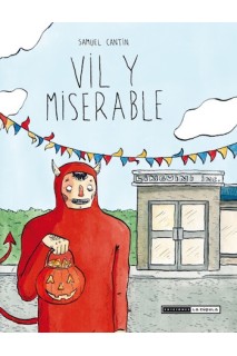 Vil Y Miserable