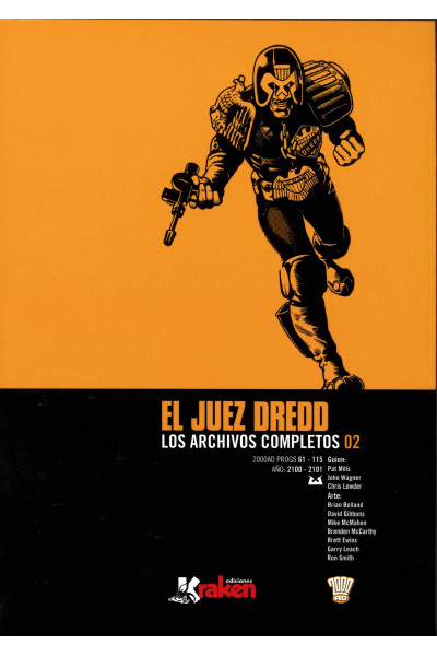 JUEZ DREDD LOS ARCHIVOS COMPLETOS 02 INTEGRAL