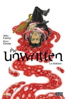 THE UNWRITTEN #8 LA HERIDA
