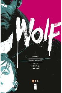Wolf Volumen 1: Sangre Y Magia