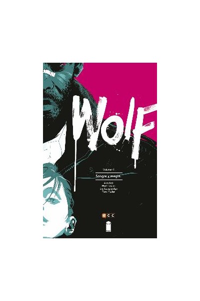 Wolf Volumen 1: Sangre Y Magia