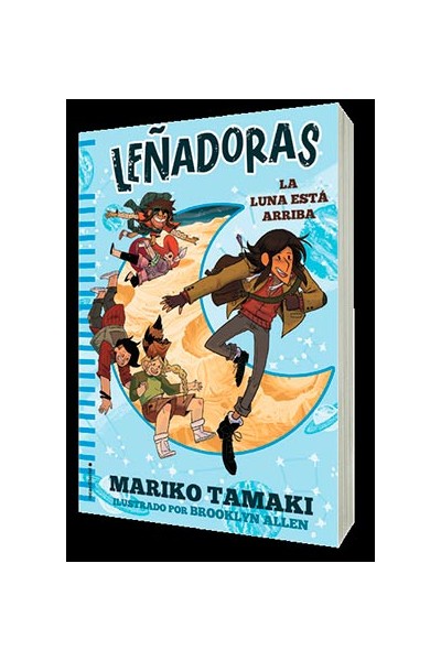 Leñadoras La Luna Está Arriba