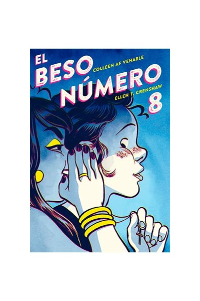 El Beso Numero 8