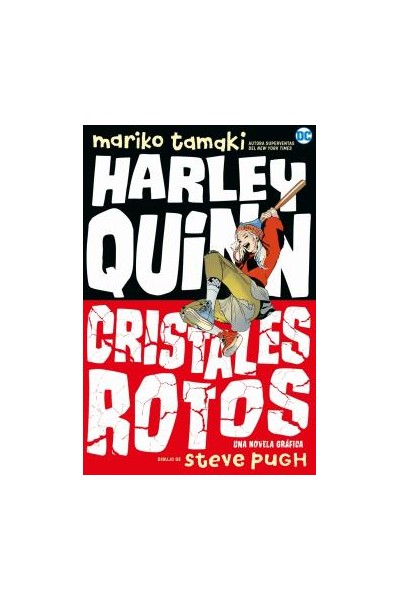 Harley Quinn · Cristales Rotos