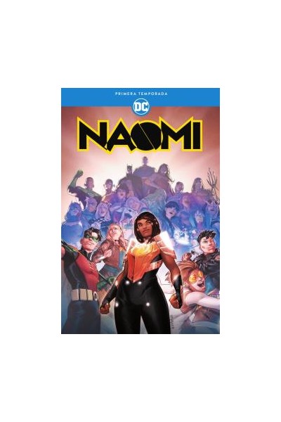 Naomi: Primera Temporada