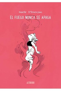 El Fuego Nunca Se Apaga
