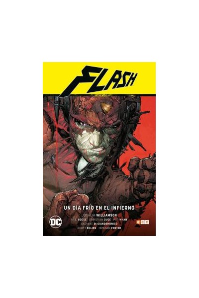Flash Vol. 05: Un Día Frío En El Infierno (Flash Saga - Renacimiento Parte 5)