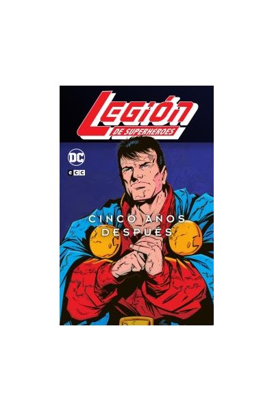 Legión De Superhéroes 5 Años Después 01