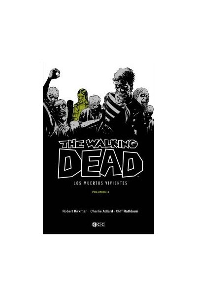 The Walking Dead Volumen 03 De 16