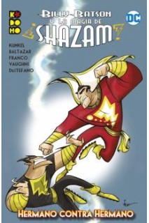 Billy Batson Y La Magia De ¡Shazam! Hermano Contra Hermano