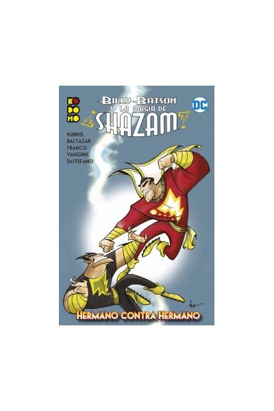 Billy Batson Y La Magia De ¡Shazam! Hermano Contra Hermano