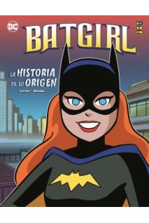 Batgirl La Historia De Su Origen