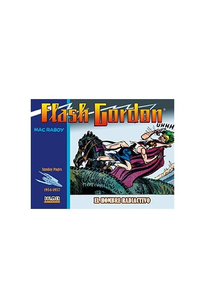 Flash Gordon. El Hombre Radioactivo 1954-1957  (Sunday Pages )
