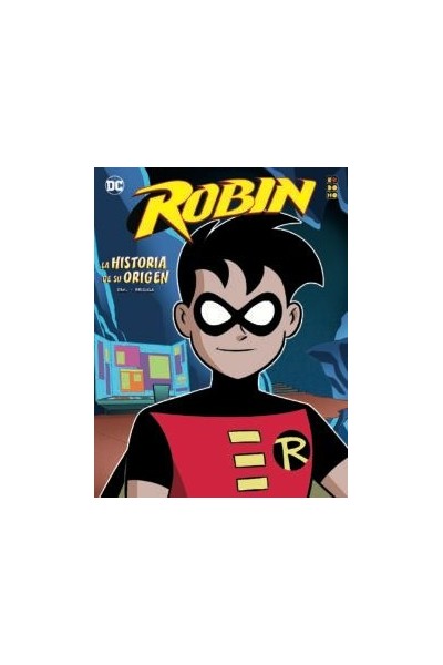 Robin: La Historia De Su Origen