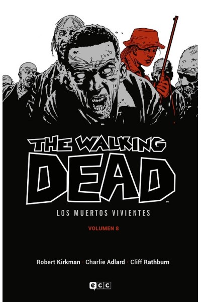 The Walking Dead Volumen 08 De 16